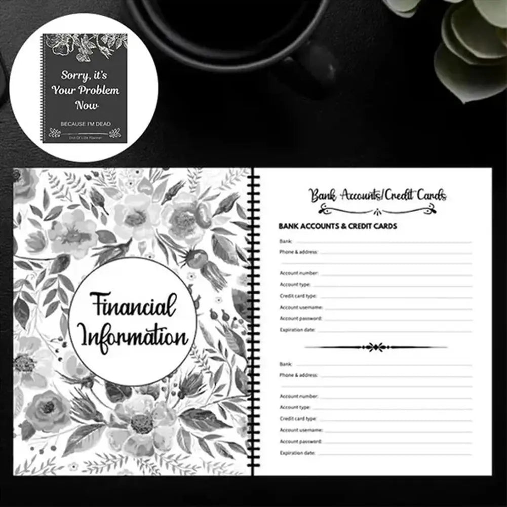 Funny End Of Life Planner: "Sorry, It’s Your Problem Now Because I’m Dead" Organizer & Workbook
